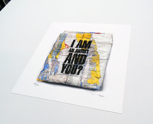 Tehos - Limited edition on fine art paper - I am an artist and you ?